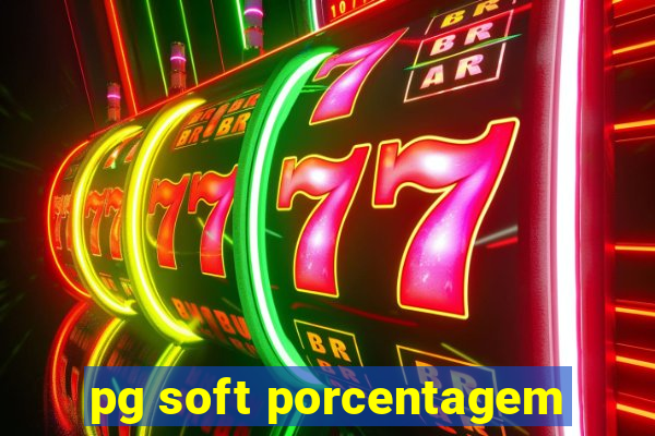 pg soft porcentagem